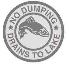 No Dumping - Drains to Lakes Marker