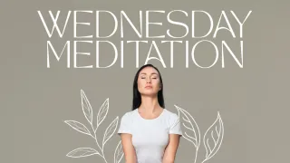 Wednesday Meditation 2026 Poster