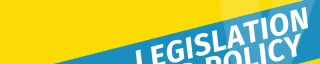 Legislation and Policy