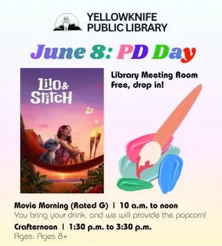 Infographic for the Yellowknife Public Library June 8 PD Day